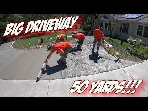 Pouring a (50 yard) Concrete Driveway